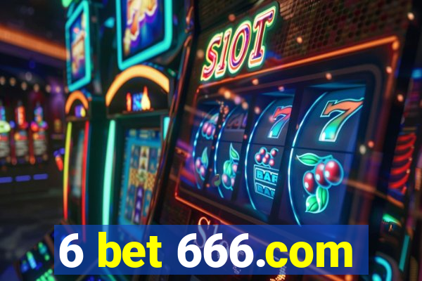 6 bet 666.com